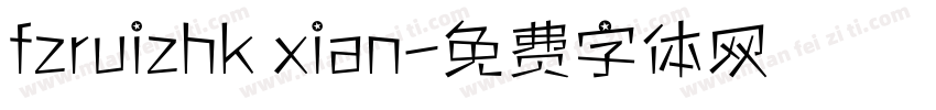 fzruizhk xian字体转换